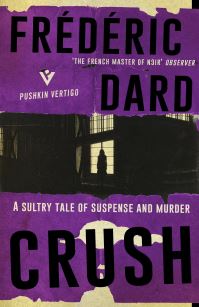 Book Cover for Crush by Frédéric Dard