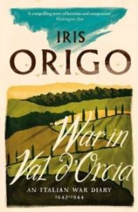 Book Cover for War in Val D'Orcia by Iris Origo