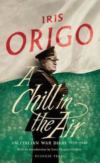 Book Cover for A Chill in the Air by Iris Origo
