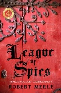 Book Cover for League of Spies by Robert Merle