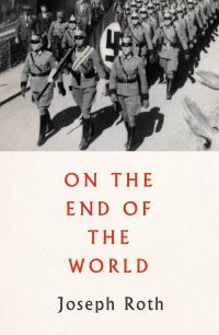 Book Cover for On the End of the World by Joseph Roth