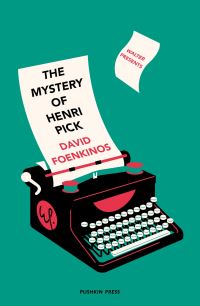 Book Cover for The Mystery of Henri Pick by David Foenkinos