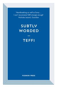 Book Cover for Subtly Worded and Other Stories by N A Teffi