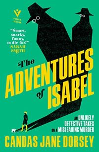 Book Cover for The Adventures of Isabel by Candas Jane Dorsey