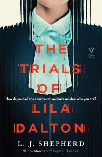 Book Cover for The Trials of Lila Dalton by L J Shepherd