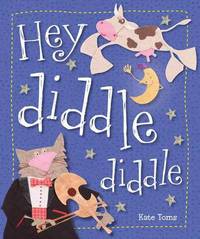 Book Cover for Hey Diddle Diddle by Fiona Boon