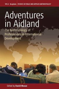 Book Cover for Adventures in Aid Land by David Mosse