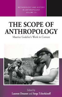 Book Cover for The Scope of Anthropology by Laurent Dousset, Serge Tcherkézoff