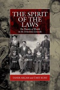 Book Cover for The Spirit of the Laws by Taner Akçam, Ümit Kurt