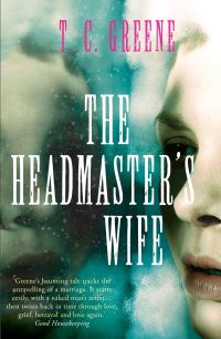 Book Cover for The Headmaster's Wife by Thomas Christopher Greene