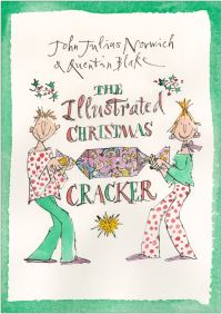 Book Cover for The Illustrated Christmas Cracker by John Julius Norwich