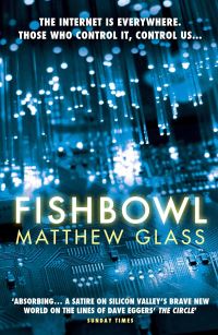 Book Cover for Fishbowl by Matthew Glass