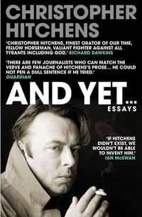 Book Cover for And Yet... by Christopher Hitchens