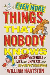 Book Cover for Even More Things That Nobody Knows by William Hartston