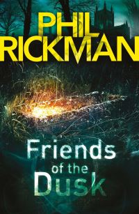 Book Cover for Friends of the Dusk by Philip Rickman