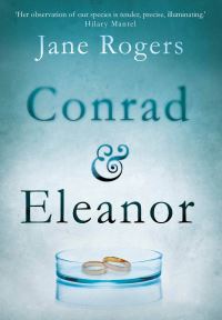 Book Cover for Conrad & Eleanor by Jane Rogers