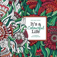 Book Cover for It's a Colourful Life by John Paul White