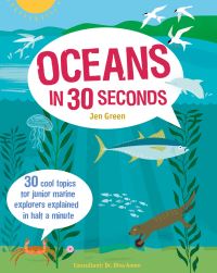 Book Cover for Oceans in 30 Seconds by Jen Green