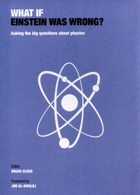 Book Cover for What If Einstein Was Wrong? by Brian Clegg