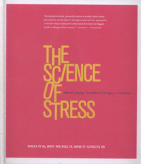 Book Cover for The Science of Stress by Albert S Yeung, Ana Ivkovic, Gregory Fricchione
