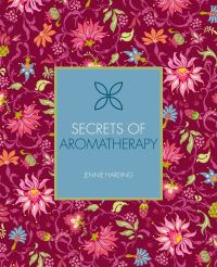 Book Cover for Secrets of Aromatherapy by Jennie Harding