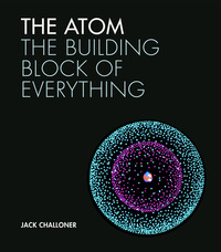 Book Cover for The Atom by Jack Challoner