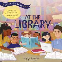 Book Cover for At the Library by Heather Alexander