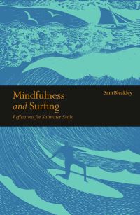 Book Cover for Mindfulness and Surfing by Sam Bleakley