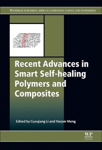 Book Cover for Recent Advances in Smart Self-Healing Polymers and Composites by Guoqiang Li, Harper Meng