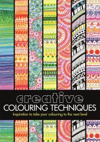 Book Cover for Creative Colouring Techniques by Lauren Farnsworth