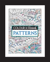 Book Cover for Colour & Frame. Patterns by Felicity French, Philippa Wingate