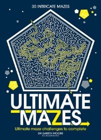 Book Cover for Ultimate Mazes by Gareth Moore