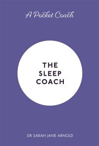 Book Cover for The Sleep Coach by Sarah Jane Arnold