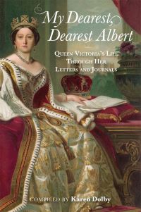 Book Cover for My Dearest, Dearest Albert by Victoria