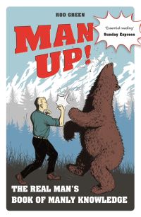 Book Cover for Man Up! by Rod Green