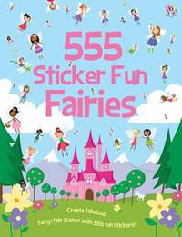 Book Cover for 555 Sticker Fun Fairies by Mike Byrne
