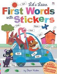 Book Cover for Let's Learn First Words With Stickers by Sally Hopgood