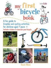 Book Cover for My First Bicycle Book by Susan Akass