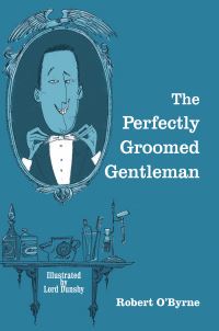 Book Cover for The Perfectly Groomed Gentleman by Robert OByrne
