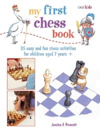 Book Cover for My First Chess Book by Jessica E Martin