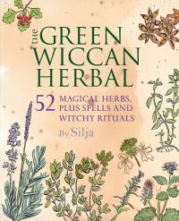 Book Cover for The Green Wiccan Herbal by Silja