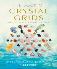 Book Cover for The Book of Crystal Grids by Philip Permutt