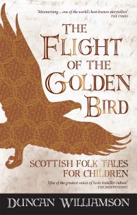Book Cover for The Flight of the Golden Bird by Duncan Williamson