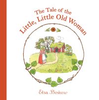 Book Cover for The Tale of the Little, Little Old Woman by Elsa Beskow