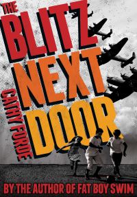 Book Cover for The Blitz Next Door by Catherine Forde