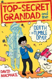 Book Cover for Death by Tumble Dryer by David MacPhail