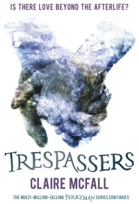 Book Cover for Trespassers by Claire McFall