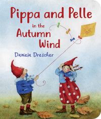 Book Cover for Pippa and Pelle in the Autumn Wind by Daniela Drescher