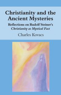 Book Cover for Christianity and the Ancient Mysteries by Charles Kovacs