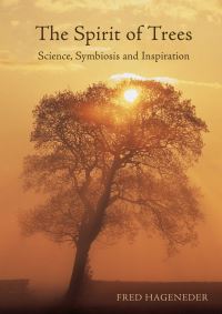 Book Cover for The Spirit of Trees by Fred Hageneder